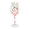 Sister...My BFF Wine Glass