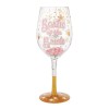 Sister...My BFF Wine Glass